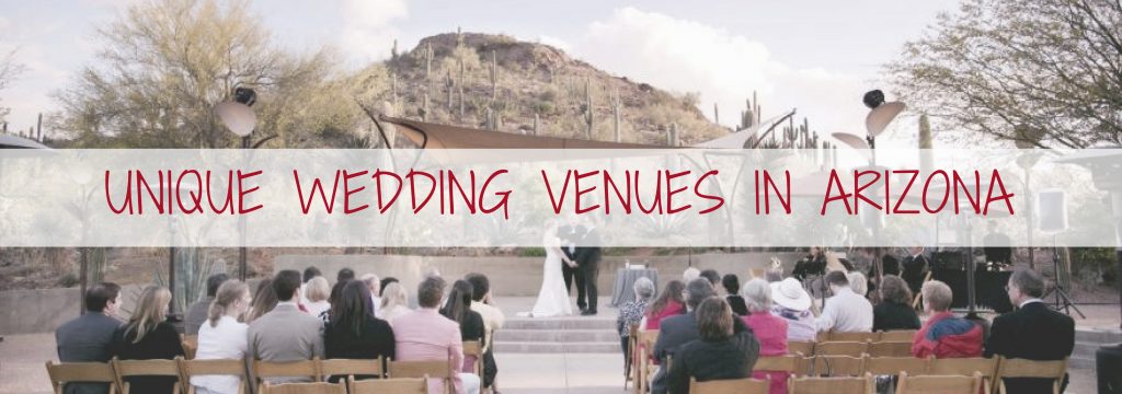 unique wedding venues in arizona